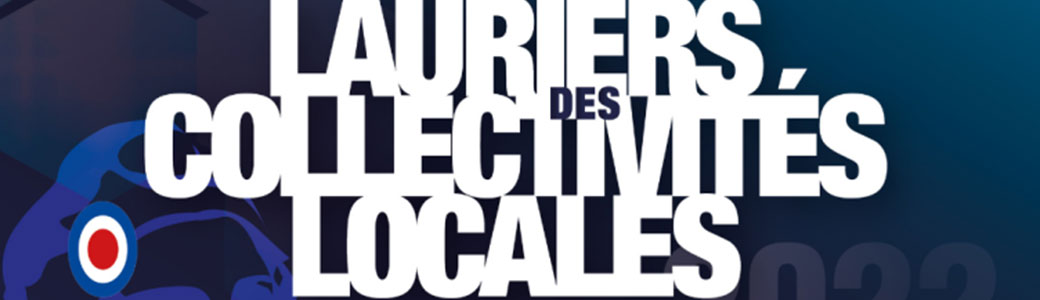 Save the date : Les Lauriers des collectivités locales
