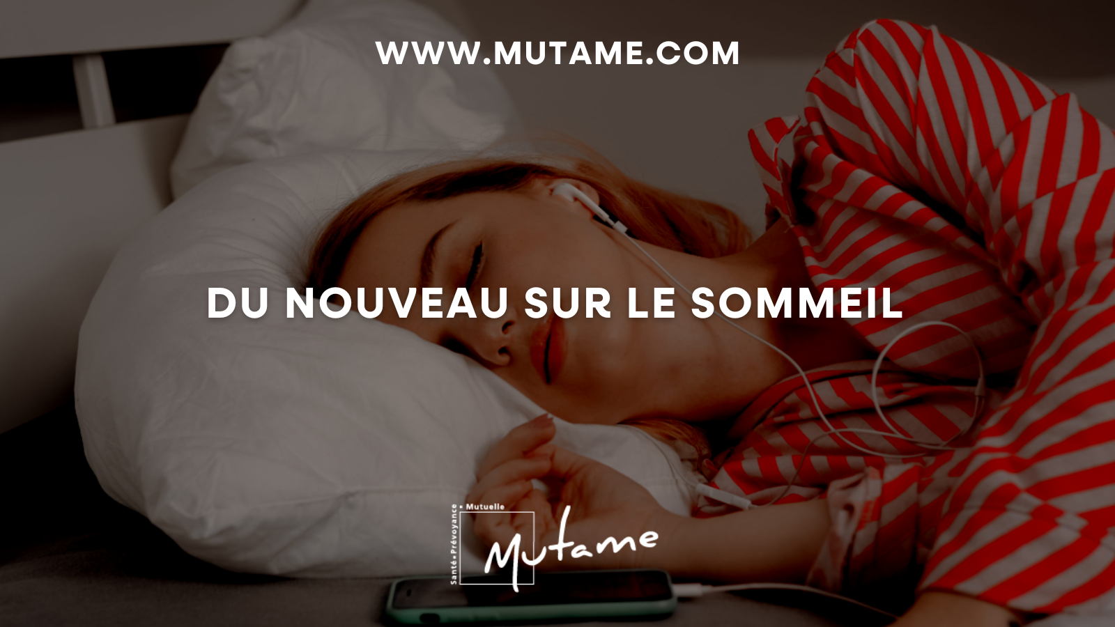 Que se passetil dans la tête des dormeurs ? Union Mutame